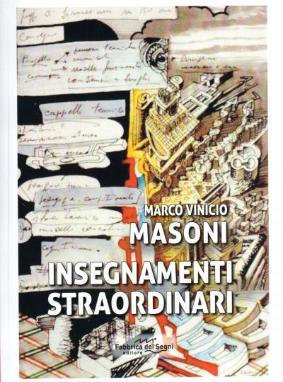 Insegnamenti Straordinari - Marco Vinicio Masoni